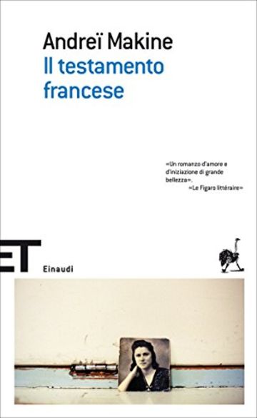 Il testamento francese (Einaudi tascabili. Scrittori Vol. 1505)